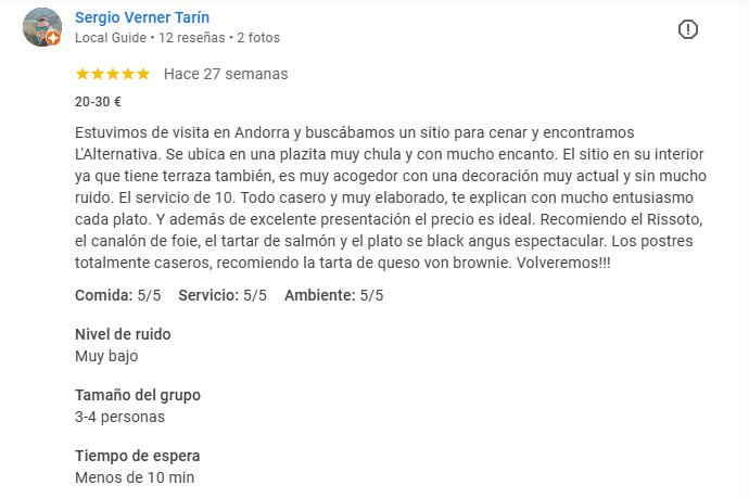 Estuvimos de visita en Andorra y buscábamos un sitio para cenar y encontramos L'Alternativa. Se ubica en una plaza muy chula y con mucho encanto. El sitio en su interior, ya que tiene terraza también, es muy acogedor, con una decoración muy actual y sin mucho ruido. El servicio de 10. Todo casero y muy elaborado, te explican con mucho entusiasmo cada plato. Y además de excelente presentación el precio es ideal. Recomiendo el risotto, el canalón de foie, el tartar de salmón y el plato de black Angus espectacular. Los postres totalmente caseros; recomiendo la tarta de queso von brownie. Volveremos!!! Comida: 5/5 Servicio: 5/5 Ambiente: 5/5 Nivel de ruido Muy bajo Tamaño del grupo 3-4 personas Tiempo de espera Menos de 10 min Gràcies, Sergio. Ens fa molt feliços llegir una valoració tan detallada i positiva de la teva experiència a L’Alternativa Andorra. Comentaris com el teu ens animen a continuar treballant amb passió cada dia. A casa nostra cuidem molt el nostre celler, amb més de 150 referències de les millors Denominacions d’Origen, sempre a preus molt equilibrats, probablement els millors d’Andorra. Ens encanta que els nostres clients puguin gaudir d’un bon vi que maridi perfectament amb les nostres tapes i plats. Les nostres tapes casolanes i gastronòmiques, així com els suggeriments del xef, són elaborats diàriament pel nostre equip de cuina, que treballa constantment per innovar, millorar i sorprendre amb plats com el rissotto, el caneló de foie, el tartar de salmó o el nostre Black Angus, que ens fa especial il·lusió que t’hagi agradat tant. I els postres casolans, com la nostra tarta de formatge amb brownie, són un dels punts més celebrats de la casa. També ens agrada destacar la nostra terrassa a la Plaça de les Arcades, un espai molt agradable i acollidor, ideal per gaudir d’un bon àpat en un ambient tranquil, una de les millors terrasses d’Andorra la Vella per estar-hi còmode i a gust. Pel que fa al servei, ens alegra molt que destaquis l’atenció rebuda. L’equip de sala, liderat per en Tony, i les nostres cambreres professionals treballen cada dia amb ganes d’oferir el millor als nostres clients i amics. Moltes gràcies per la visita i per recomanar-nos amb tanta generositat, Sergio. Serà un plaer tornar-te a veure ben aviat a L’Alternativa Andorra.