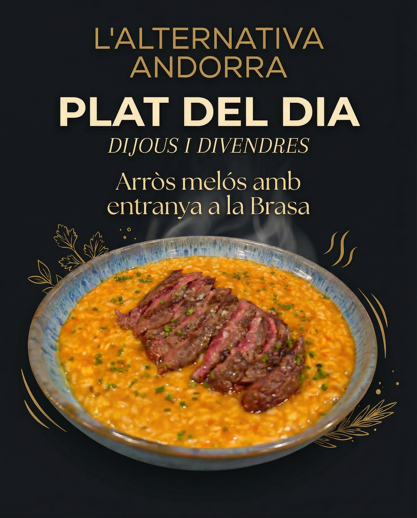 🍽️ A L’Alternativa Andorra ja tenim al cap el Plat del Dia per aquest dijous i divendres, i ve carregat de sabor i personalitat. 🔥 Et proposem un arròs melós amb entranya a la brasa, una combinació que uneix la intensitat de la carn marcada al punt just amb la cremositat d’un arròs fet amb paciència i bon producte. Un plat que reconforta, sorprèn i deixa ganes de tornar a l’Alternativa Andorra. Si vols començar el cap de setmana amb un gran homenatge gastronòmic, aquest és el teu moment. #PlatDelDia #LAlternativaAndorra #ArrosMelos #BrasaAndorra #GastronomiaAndorra